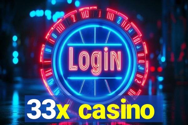 33x casino